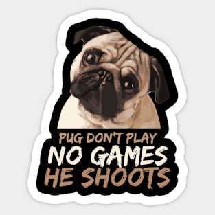 Shooter Pug Sticker